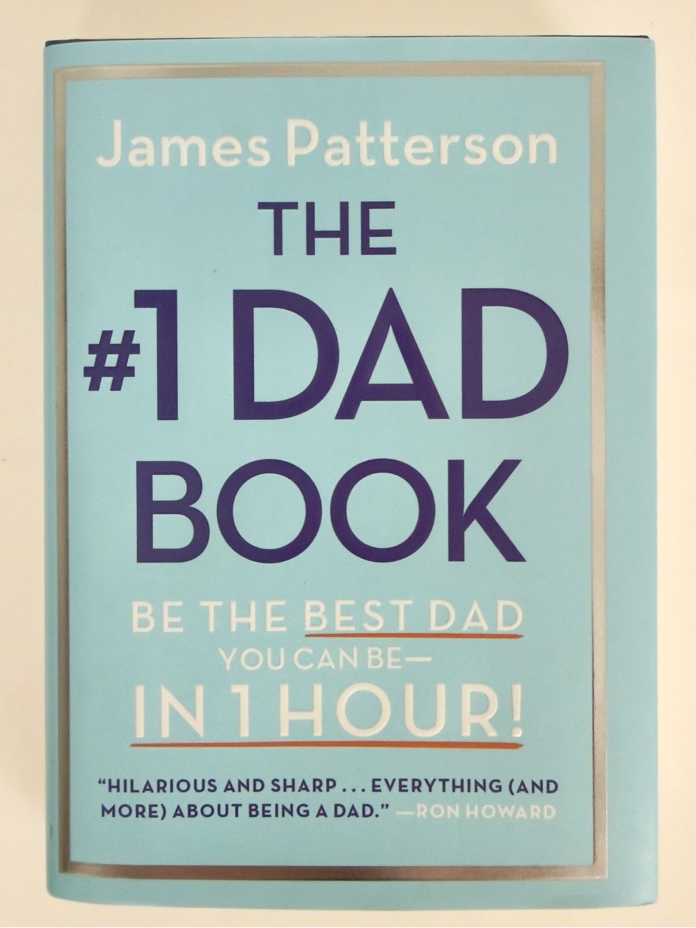 James Patterson The #1 Dad Book - Light Blue Cover
